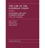 European Union Economic Law And Common Policies