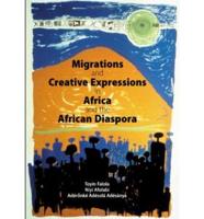Migrations and Creative Expressions in Africa and the African Diaspora