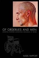 Of Orderlies and Men