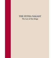 The Fetha Nagast = The Law of the Kings