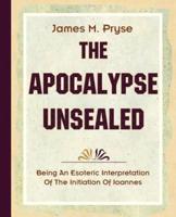 The Apocalypse Unsealed (1910)