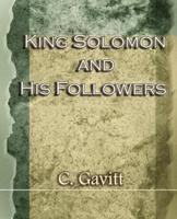 King Solomon and His Followers (1917)