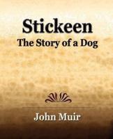 Stickeen  -  The Story of a Dog (1909)