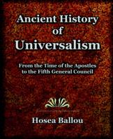 Ancient History of Universalism 1885