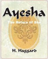 Ayesha: The Return of She - 1903