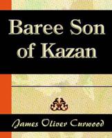 Baree Son of Kazan 1917