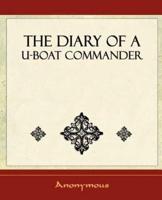 The Diary of A U-Boat Commander - 1920