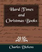 Hard Times and Christmas Books
