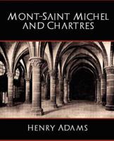 Mont-Saint Michel and Chartres