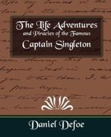 The Life Adventures and Piracies of the Famous Captain Singleton