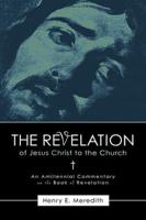 The Revelation of Jesus Christ to the Church