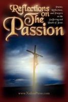 Reflections on The Passion