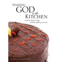 Finding God in the Kitchen