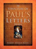 The Structure of Paul's Letters