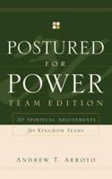 Postured For Power Team Edition