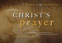 Entering Christ's Prayer