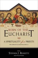 Born of the Eucharist