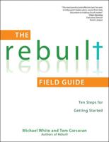 The Rebuilt Field Guide