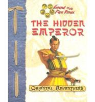 The Hidden Emperor