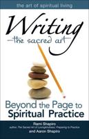 Writing--the Sacred Art