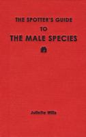 The Spotter's Guide to the Male Species