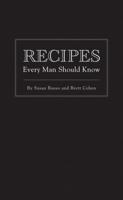 Recipes Every Man Should Know