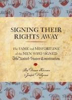 Signing Their Rights Away