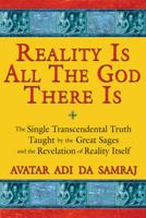 Reality Is All the God There Is
