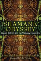 The Shamanic Odyssey
