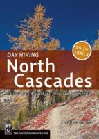 Day Hiking. North Cascades