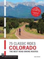 75 Classic Rides, Colorado