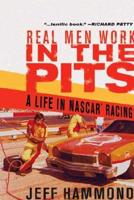 Real Men Work in the Pits