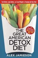 The Great American Detox Diet