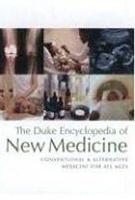 The Duke Encyclopedia of New Medicine