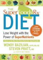 The superfoodsRx Diet
