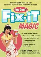 Joey Green's Fix-It Magic