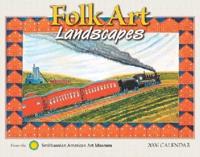Folk Art Landscapes 2006 Calendar