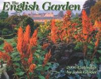 The English Garden 2006 Calendar