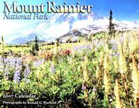Mount Rainier 2007 Calendar