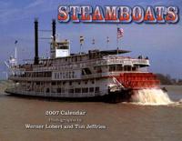 Steamboats 2007 Calendar