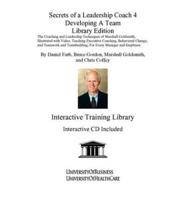 Secrets of a Leadership Coach 4 Developing a Team