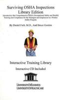 Surviving OSHA Inspections (Library Edition)
