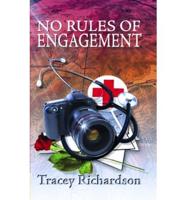 No Rules of Engagement