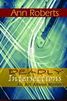 Deadly Intersections