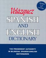 The New Vel Azquez Spanish and English Dictionary