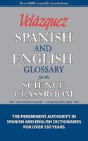 Velázquez Spanish and English Glossary for the Science Classroom