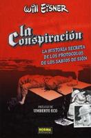 La Conspiracion / The Plot