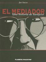 El Mediador/The Fixer