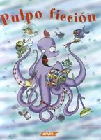 Pulpo Ficcion/Octopus Fiction