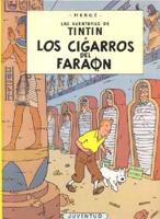 Tintin: Los Cigarros Del Faraon / Cigars of the Pharaoh